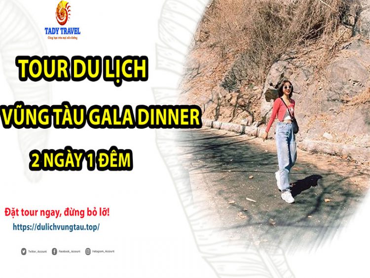 tour-du-lich-vung-tau-gala-dinner-2-ngay-1-dem